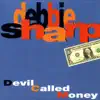 Mister Gee featuring Debbie Sharp - Devil Called Money